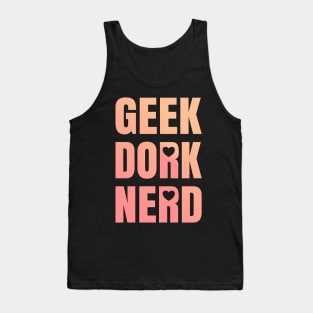 Geek Dork Nerd Tank Top